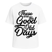 Good Old Days Script Tee