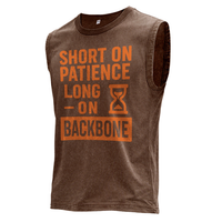 Short on Patience Long on Backbone Sleeveless Tank