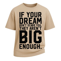 Big Dream Bold Words Tee
