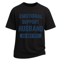 Lustiges T-Shirt für den emotionalen Unterstützungs-Ehemann